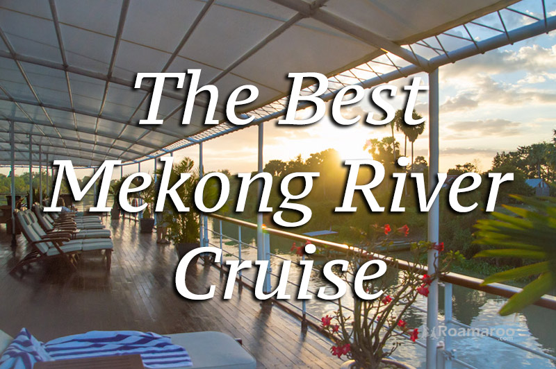 Mekong River Cruises