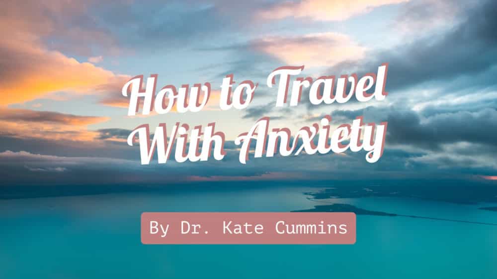 anxiety-travel-roamaroo