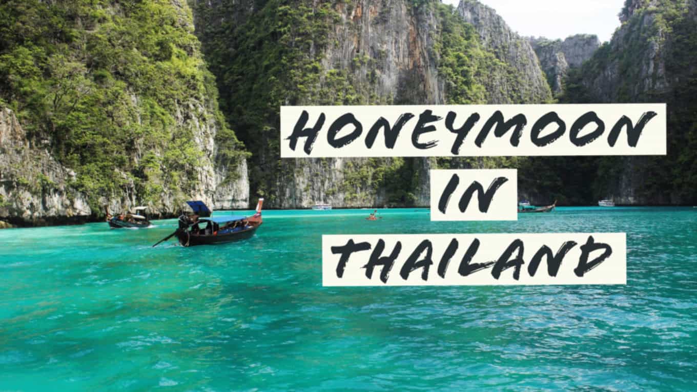 Best Places in Thailand for a Honeymoon - Roamaroo Travel