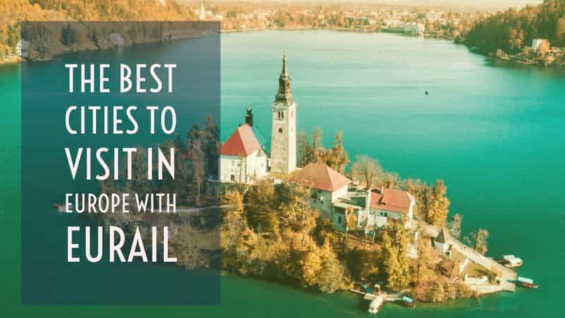 best-cities-to-visit-in-europe-eurail