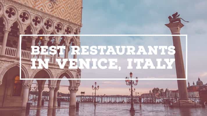Best Restaurants in Venice Italy