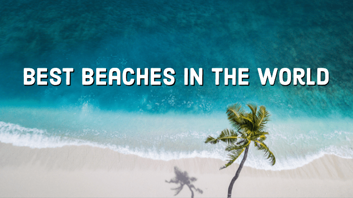 best-beaches-in-the-world