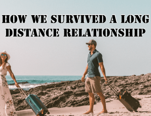 Long Distance Love: Surviving a Long Distance Relationship