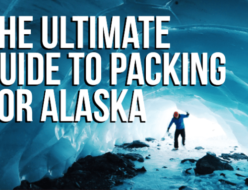 The Ultimate Alaska Cruise Packing List