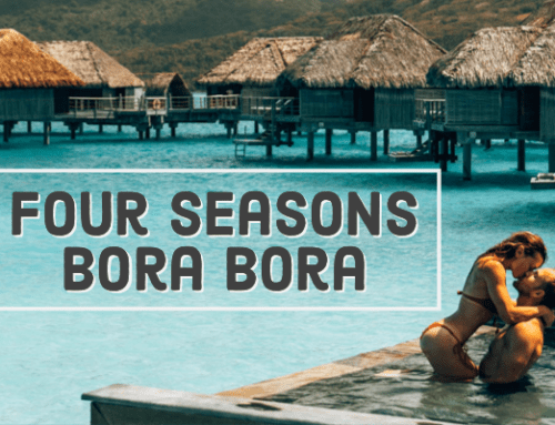 Best Hotel in Tahiti: Four Seasons Bora Bora