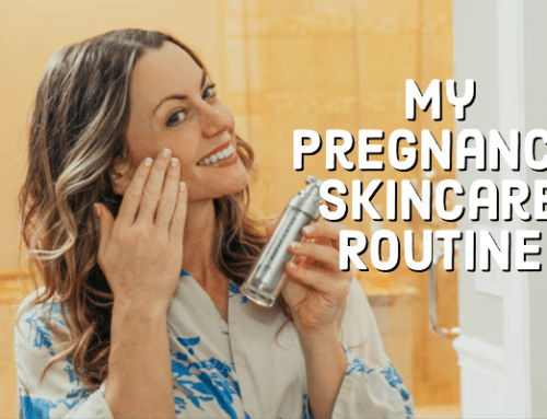 My Pregnancy Skincare Routine