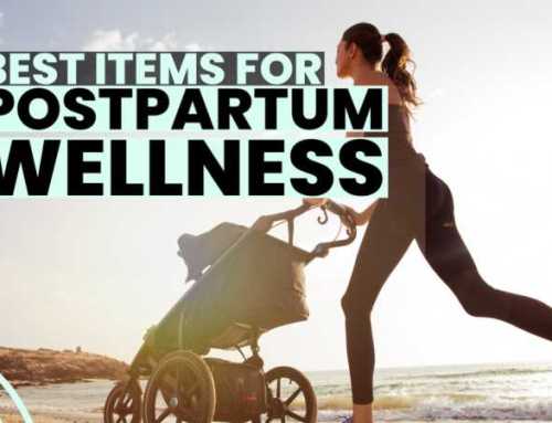 Items that Helped my Postpartum Fitness and Postpartum Wellness